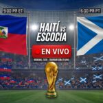 A qué hora de EE.UU. juegan Haití vs. Escocia, hoy sábado: transmisión en vivo del Mundial 2026